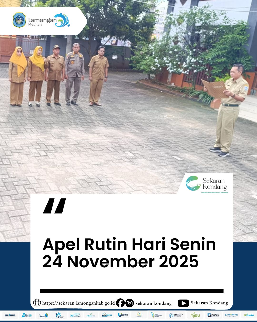 Foto: APEL RUTIN HARI SENIN 24 NOVEMBER 2025