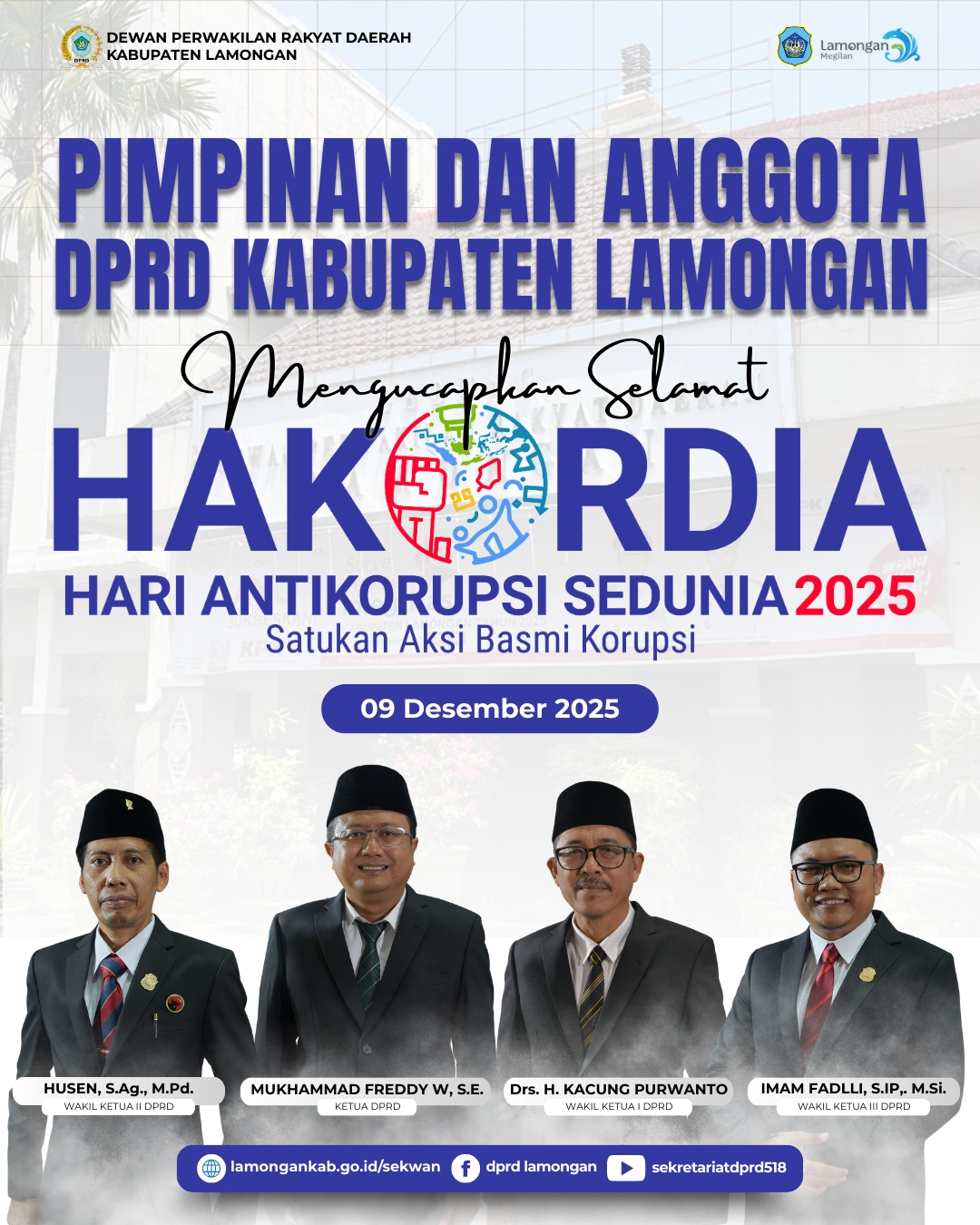 Foto: PIMPINAN DAN ANGGOTA DPRD KABUPATEN LAMONGAN MENGUCAPKAN SELAMAT HARI ANTI KORUPSI SEDUNIA (HAKORDIA) 2025