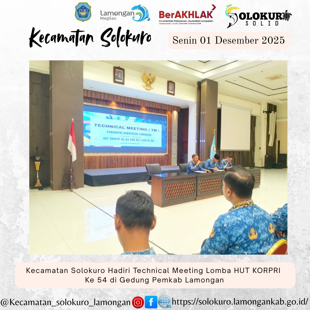 Foto: KECAMATAN SOLOKURO HADIRI TECHNICAL MEETING LOMBA HUT KORPRI KE-54 DI GEDUNG PEMKAB LAMONGAN