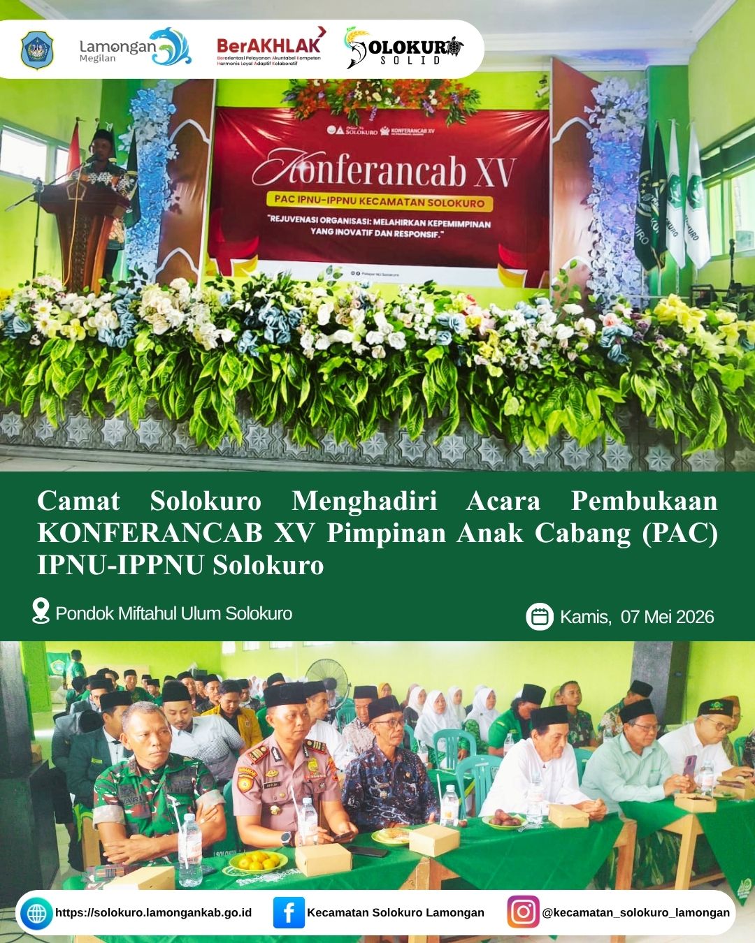 Foto: CAMAT SOLOKURO HADIRI PEMBUKAAN KONFERANCAB XV PAC IPNU-IPPNU SOLOKURO