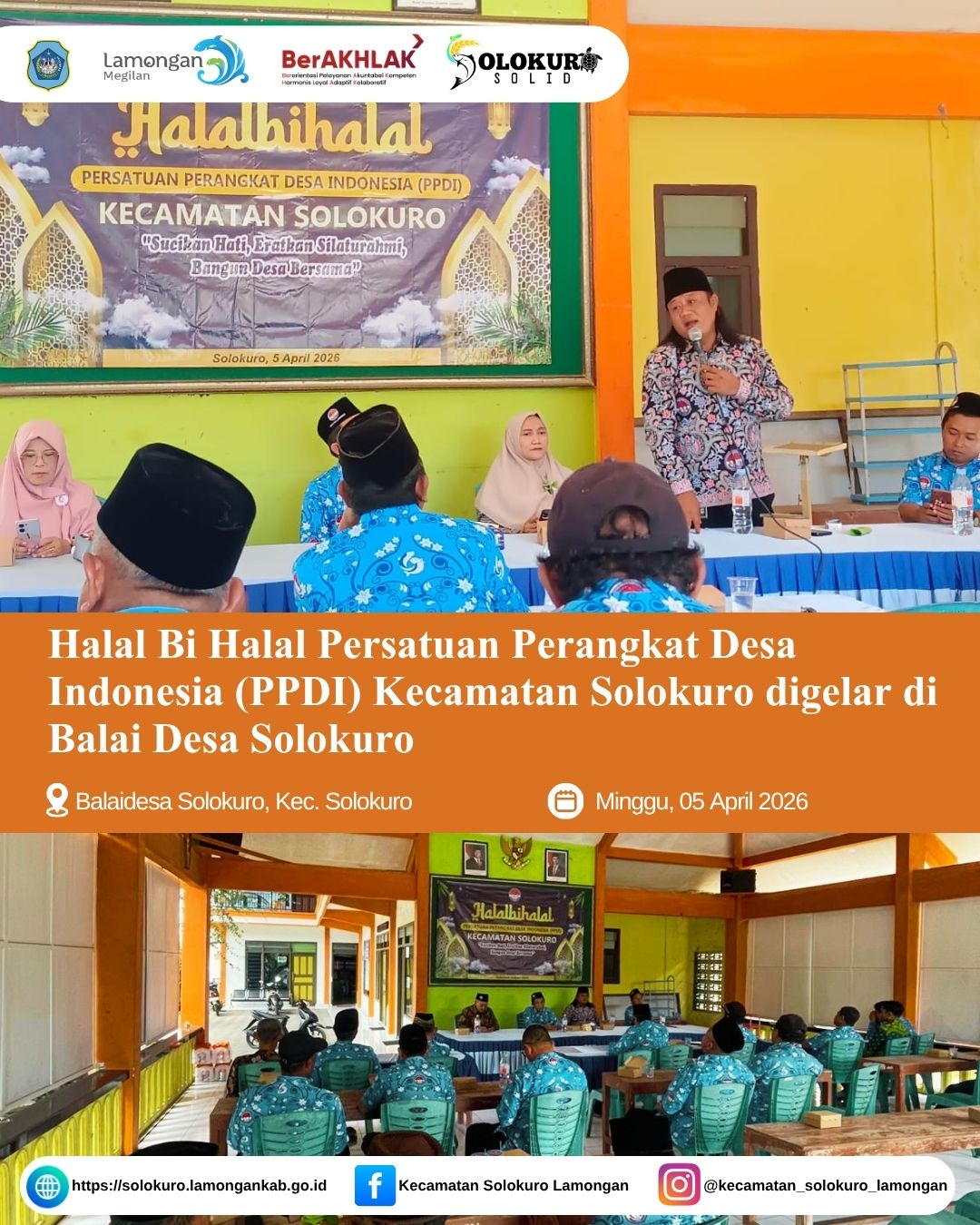 Foto: HALAL BI HALAL PERSATUAN PERANGKAT DESA INDONESIA (PPDI) KECAMATAN SOLOKURO DIGELAR DI BALAI DESA SOLOKURO