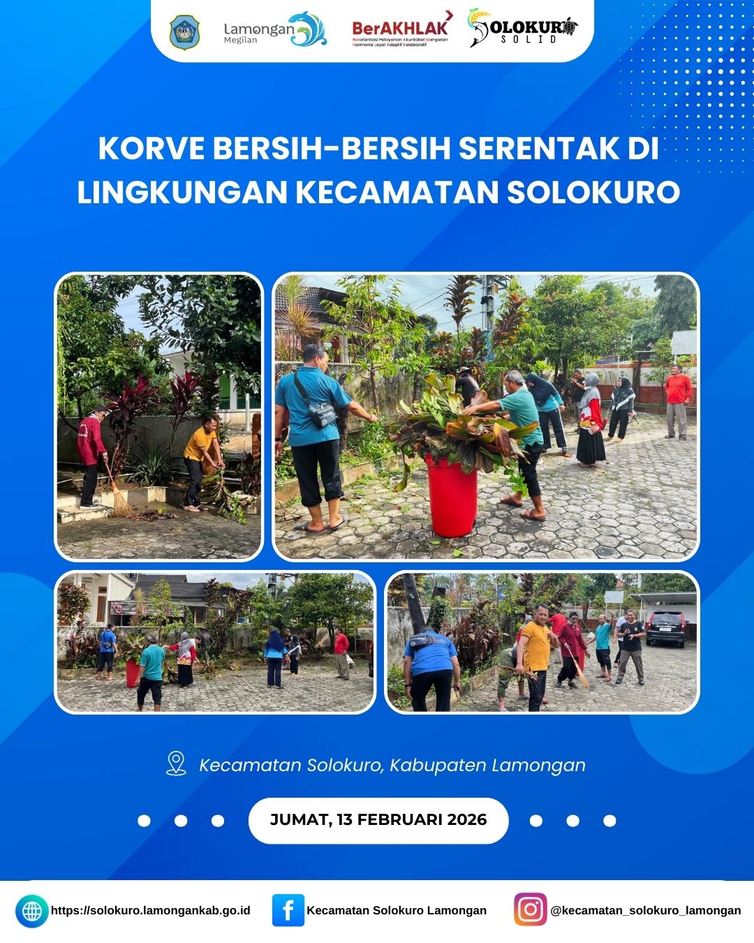 Foto: KORVE BERSIH-BERSIH SERENTAK DI LINGKUNGAN KECAMATAN SOLOKURO