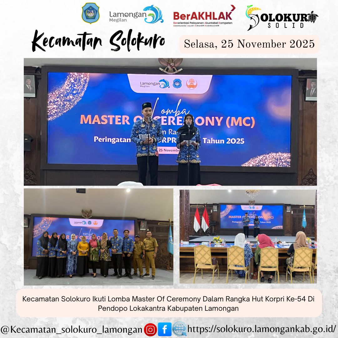 Foto: KECAMATAN SOLOKURO IKUTI LOMBA MASTER OF CEREMONY DALAM RANGKA HUT KORPRI KE-54 DI PENDOPO LOKAKANTRA