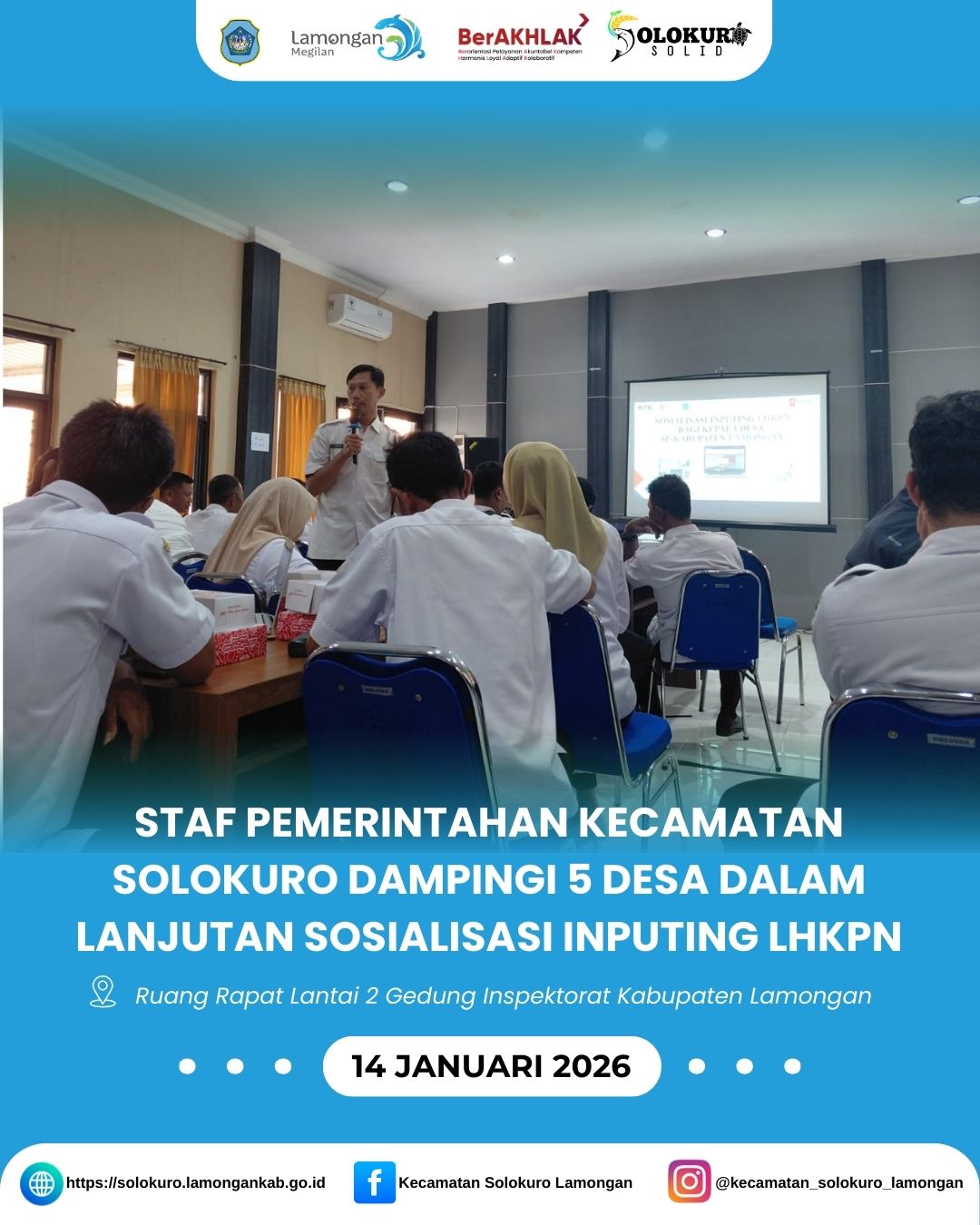 Foto: STAF PEMERINTAHAN KECAMATAN SOLOKURO DAMPINGI 5 DESA DALAM LANJUTAN SOSIALISASI INPUTING LHKPN