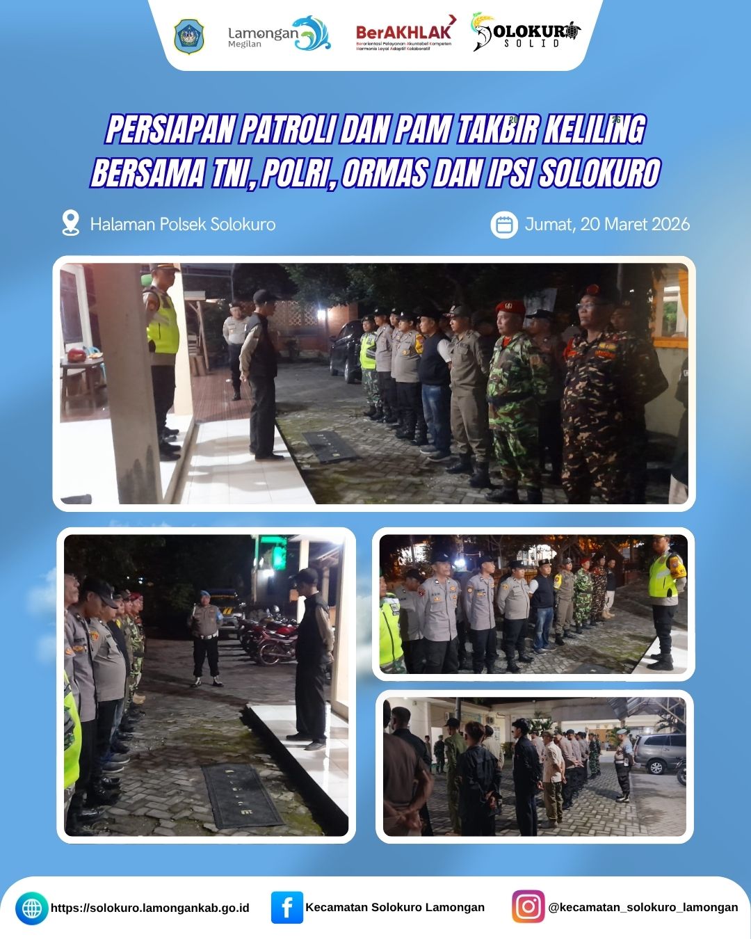 Foto: PERSIAPAN PATROLI DAN PAM TAKBIR KELILING BERSAMA TNI, POLRI, ORMAS DAN IPSI SOLOKURO