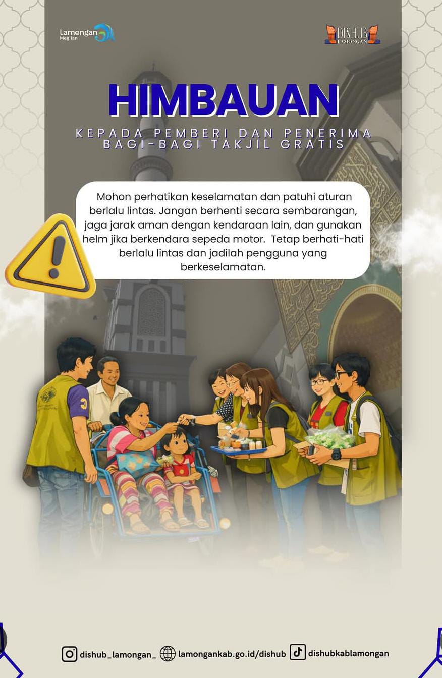 Foto: HIMBAUAN KEPADA PEMBERI DAN PENERIMA BAGI-BAGI TAKJIL GRATIS