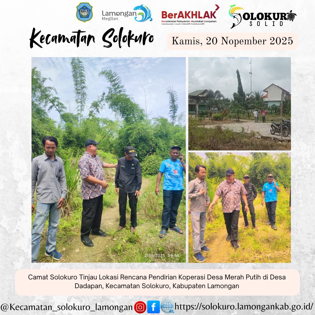Foto: CAMAT SOLOKURO TINJAU LOKASI RENCANA PENDIRIAN KOPERASI DESA MERAH PUTIH DI DESA DADAPAN