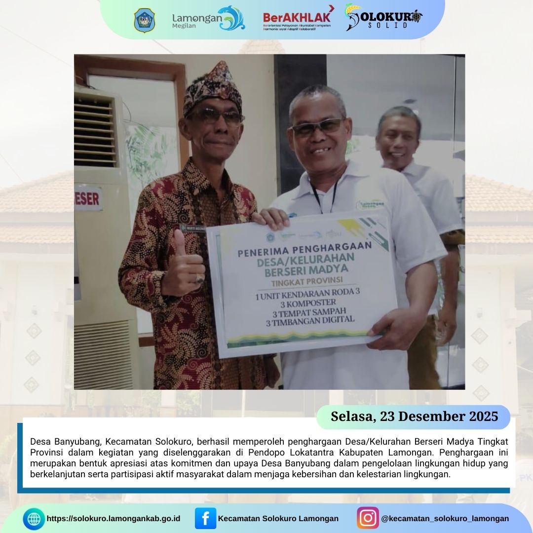 Foto: DESA BANYUBANG KECAMATAN SOLOKURO RAIH PENGHARGAAN DESA/KELURAHAN BERSERI MADYA TINGKAT PROVINSI