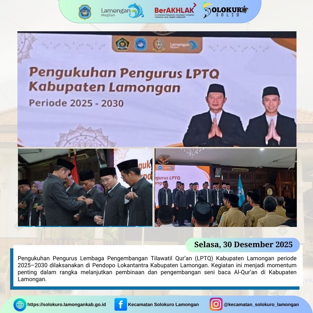 Foto: PENGUKUHAN PENGURUS LPTQ KABUPATEN LAMONGAN PERIODE 2025–2030 DI PENDOPO LOKANTANTRA