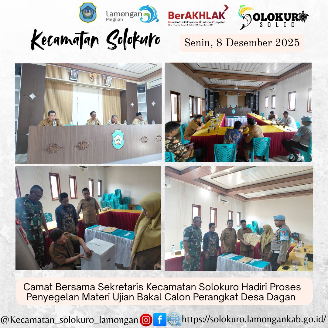 Foto: PROSES PENYEGELAN MATERI UJIAN BAKAL CALON PERANGKAT DESA DAGAN KECAMATAN SOLOKURO