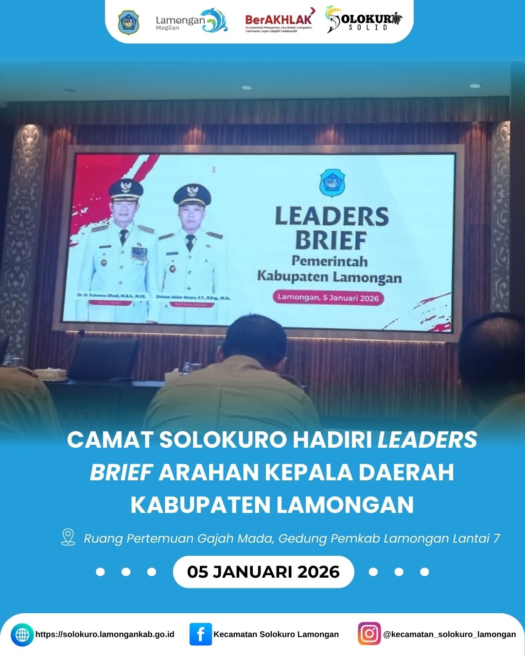 Foto: CAMAT SOLOKURO HADIRI LEADERS BRIEF ARAHAN KEPALA DAERAH KABUPATEN LAMONGAN