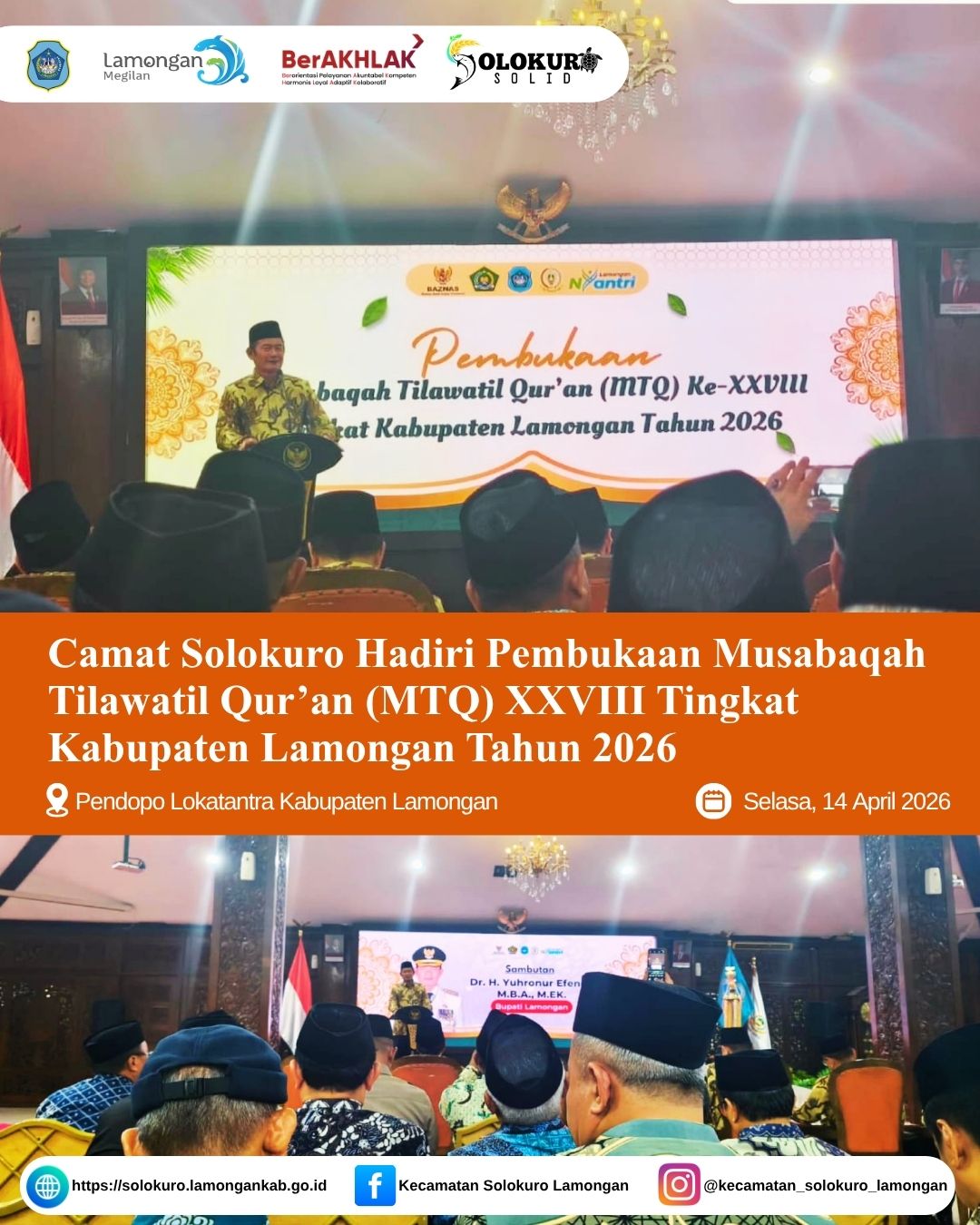Foto: CAMAT SOLOKURO HADIRI PEMBUKAAN MUSABAQAH TILAWATIL QUR’AN (MTQ) XXVIII TINGKAT KABUPATEN LAMONGAN TAHUN 2026