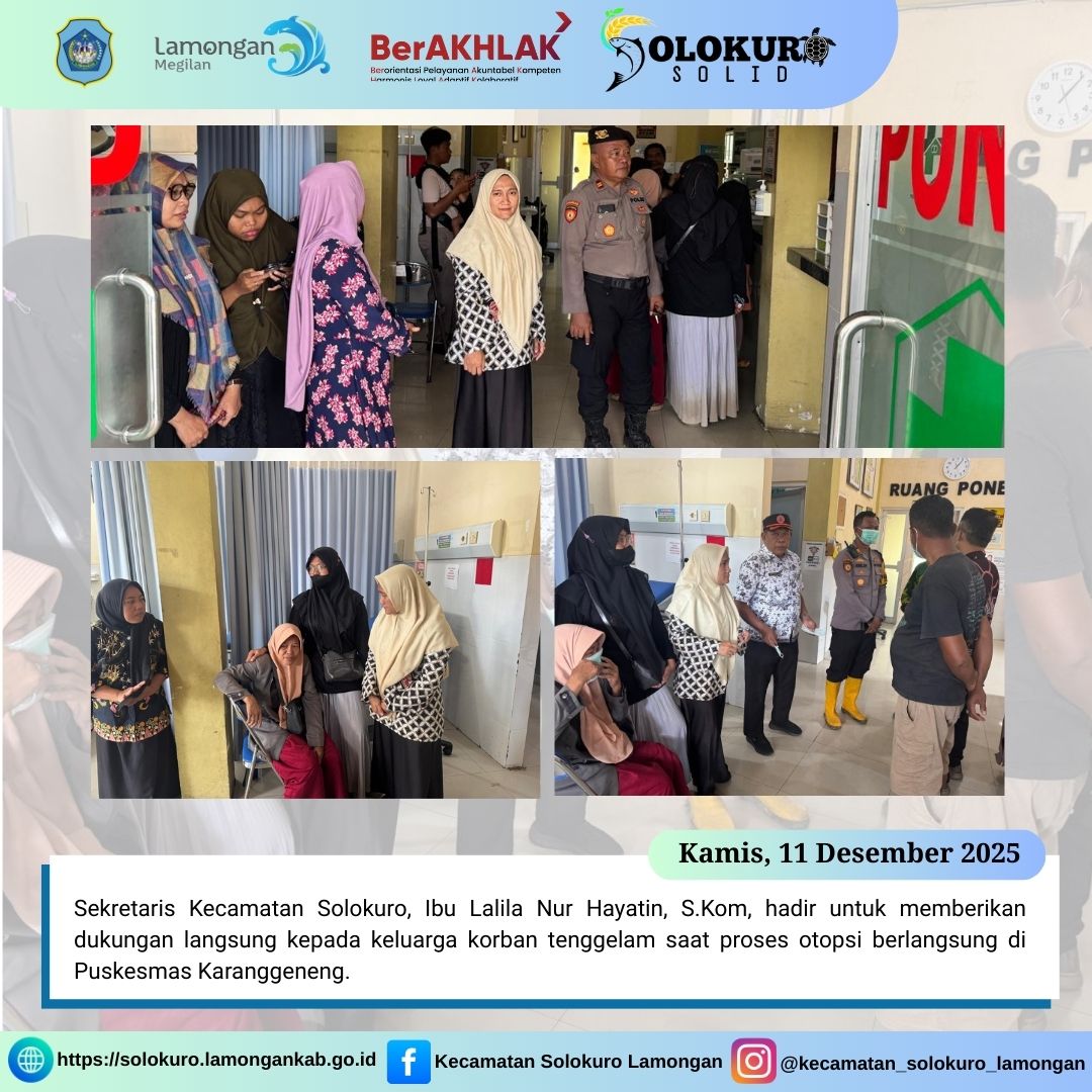 SEKCAM SOLOKURO BERIKAN DUKUNGAN MORIL KEPADA KELUARGA KORBAN DI PUSKESMAS KARANGGENENG