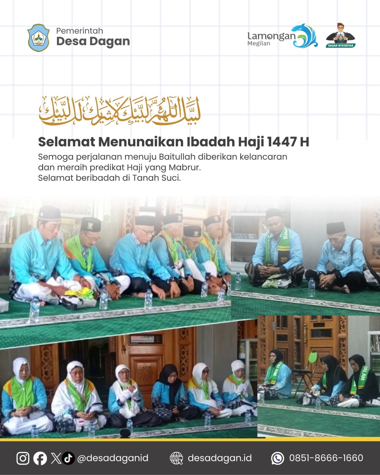 Foto: SELAMAT MENUNAIKAN IBADAH HAJI BAGI WARGA DESA DAGAN SOLOKURO