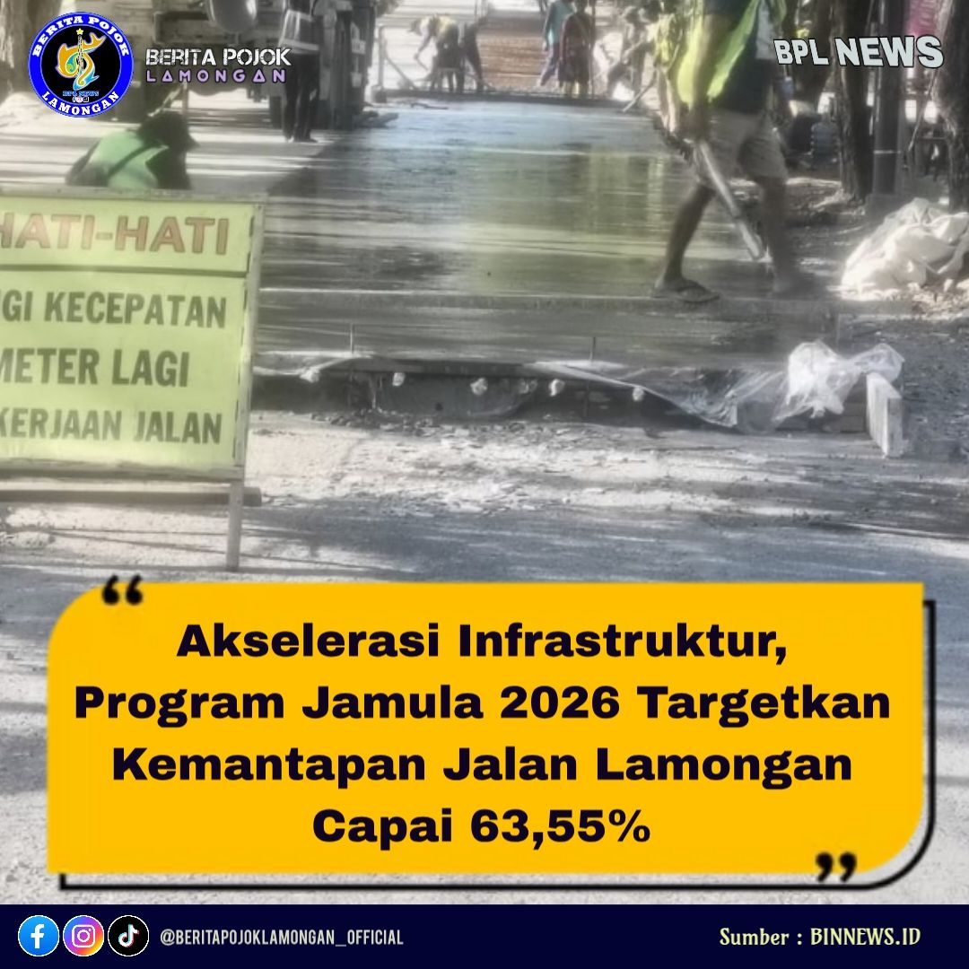 Foto: PROGRAM JAMULA 2026 TARGETKAN KEMANTAPAN JALAN 63,55 %