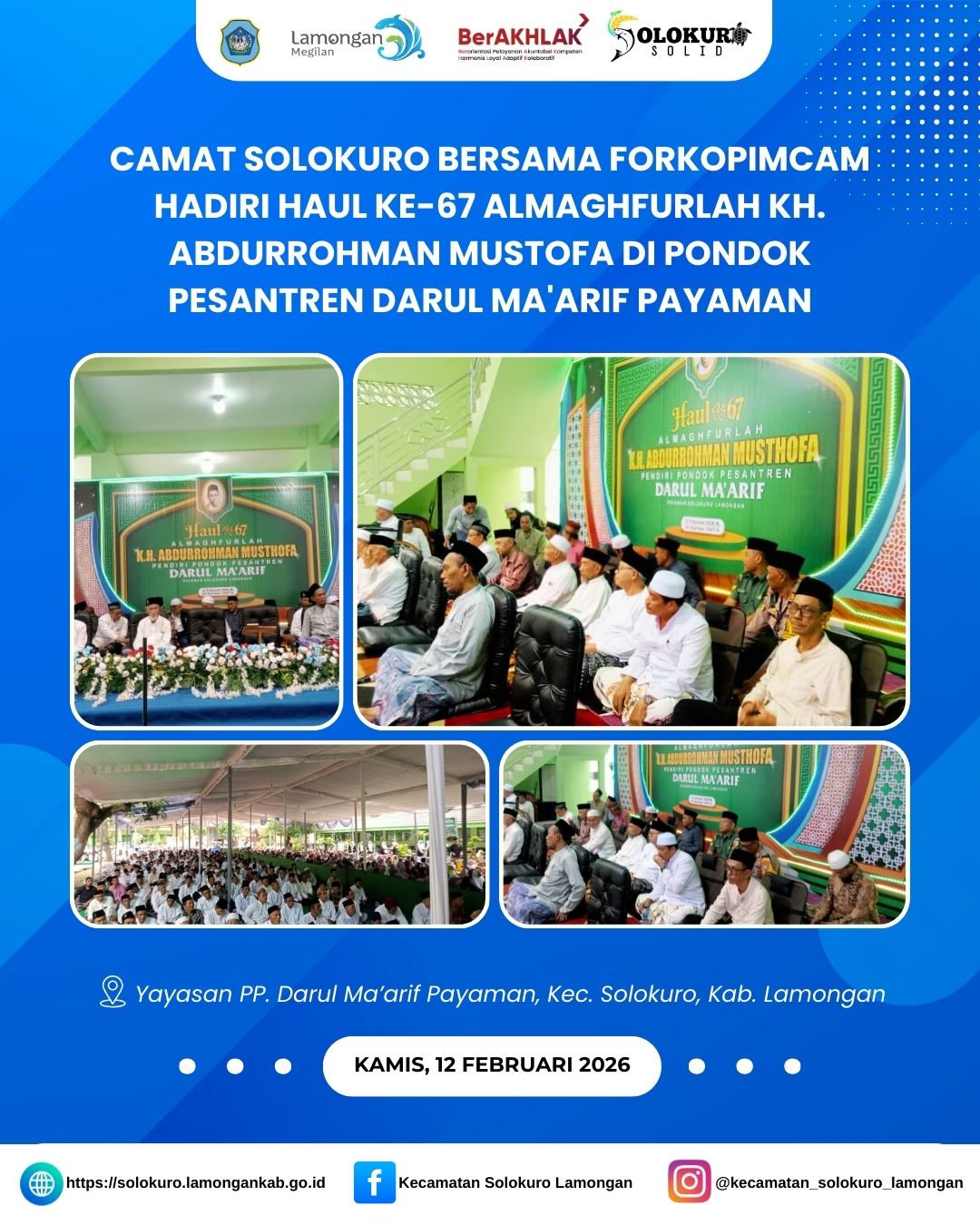 Foto: CAMAT SOLOKURO BERSAMA FORKOPIMCAM HADIRI HAUL KE-67 ALMAGHFURLAH KH. ABDURROHMAN MUSTOFA DI PONDOK PESANTREN DARUL MA'ARIF PAYAMAN
