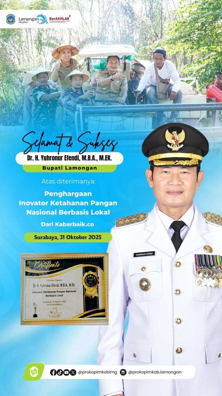 Foto: BUPATI LAMONGAN MENDAPAT PERHARGAAN INOVATOR KETAHANAN PANGAN NASIONAL BERBASIS LOKAL