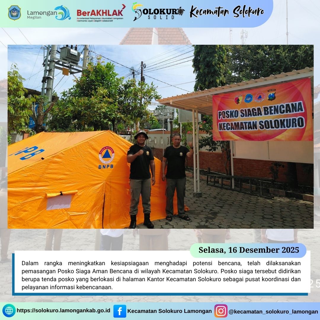 Foto: PEMASANGAN POSKO SIAGA AMAN BENCANA DI WILAYAH KECAMATAN SOLOKURO