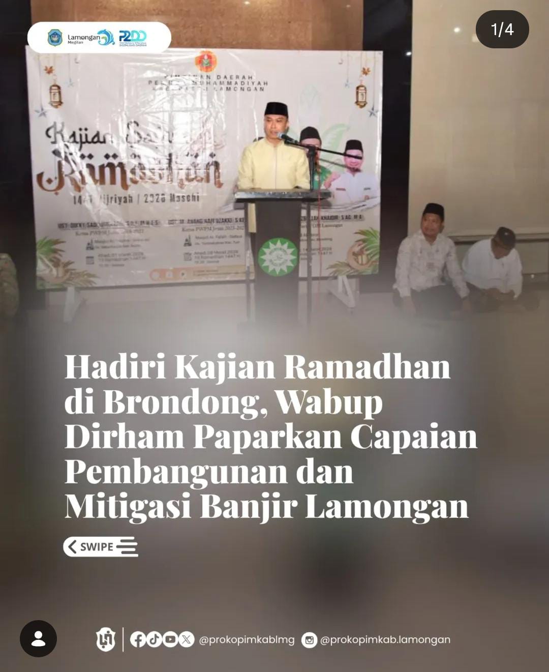 Foto: Hadiri Kajian Ramadhan di Brondong, Wabup Dirham Paparkan Capaian Pembangunan dan Mitigasi Banjir Lamongan