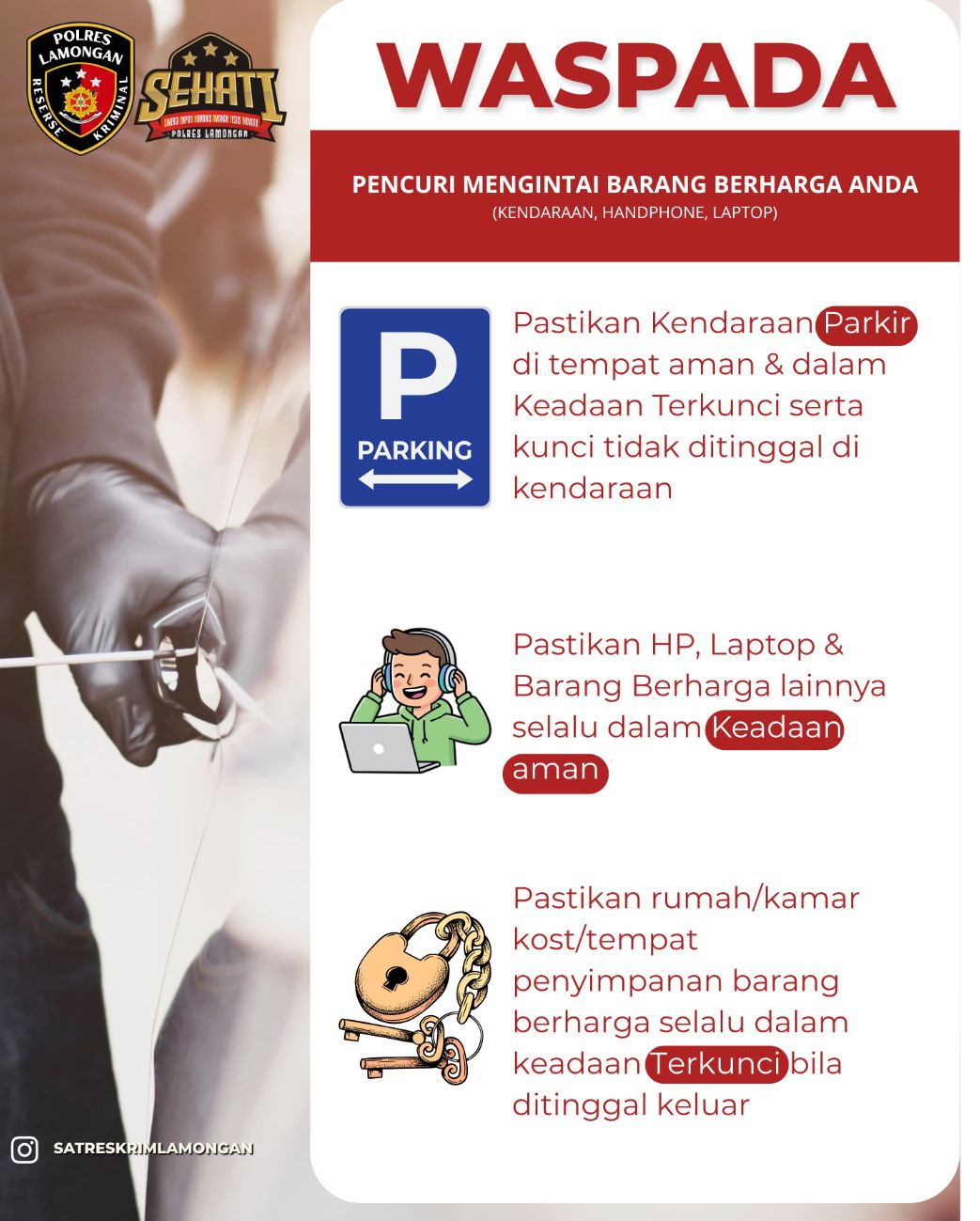 Foto: WASPADA PENCURI MENGINTA BARANG BERHARGA ANDA