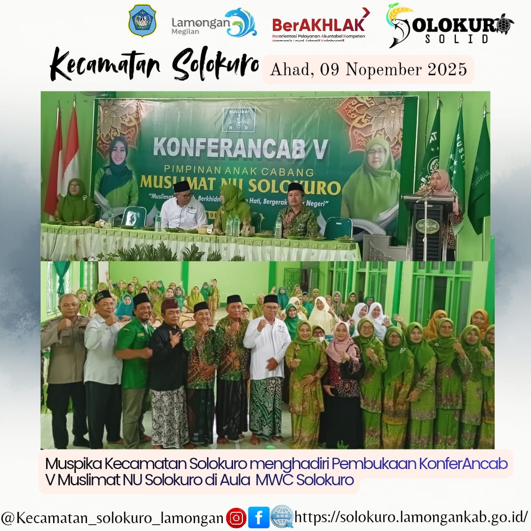 Foto: SEKCAM SOLOKURO MENGHADIRI PEMBUKAAN KONFERANCAB V MUSLIMAT NU SOLOKURO