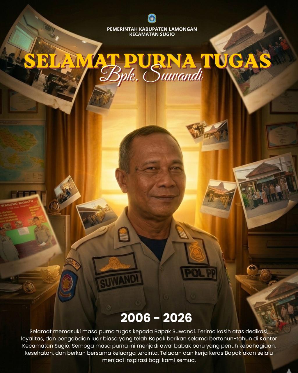 Foto: Selamat Memasuki Masa Purna Tugas Bapak Suwandi