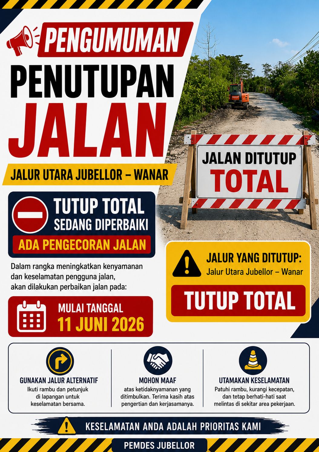 Foto: Pemberitahuan Penutupan Jalan