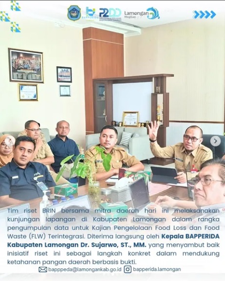 MENERIMA KUNJUNGAN KERJA TIM KAJIAN BADAN RISET DAN INOVASI NASIONAL TERKAIT KAJIAN FOOD LOSS DAN FOOD WASTE UNTUK MENDUKUNG KETAHANAN PANGAN