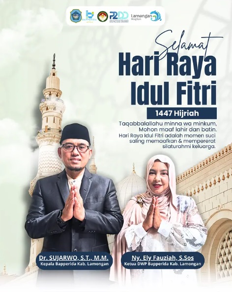 Keluarga Besar Bapperida Kab. Lamongan Mengucapkan Selamat Hari Raya Idul Fitri 1 Syawal 1447 Hijriah