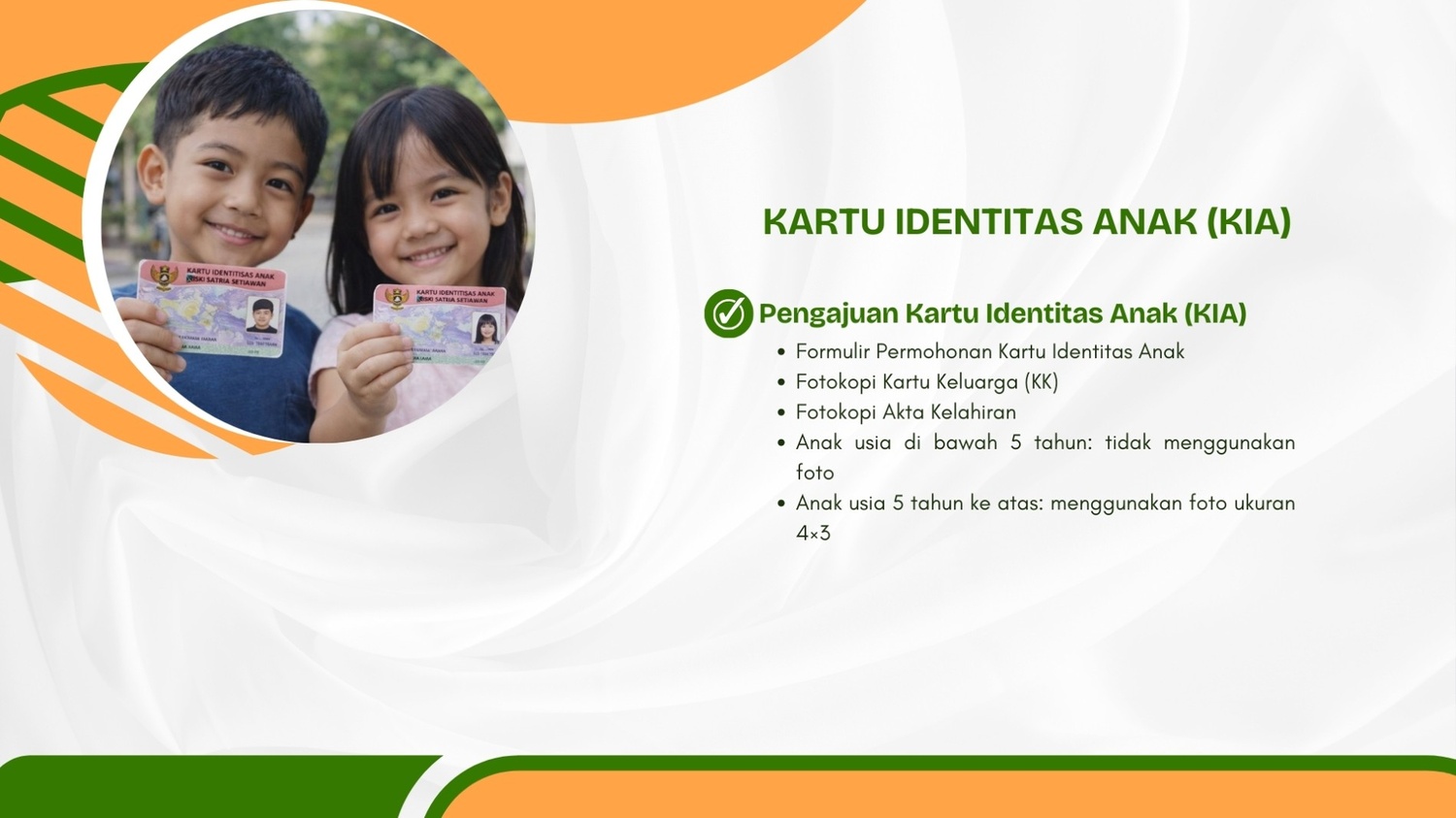Pengajuan Kartu Identitas Anak (KIA)